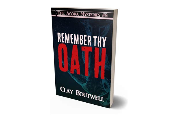 .99 Release Sale: Out today: Remember thy Oath, The Agora Mysteries #8